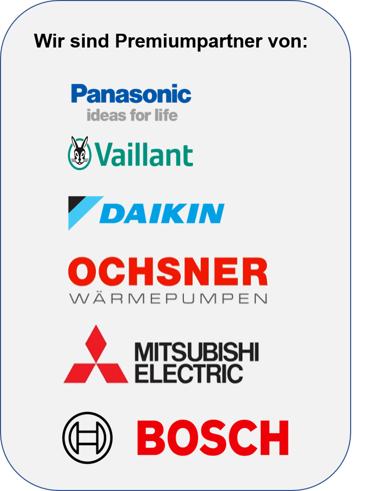 Premiumpartner Panasonic, Vaillant,Daikin, Ochsner, Mitsubishi